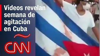 Agitación en Cuba: mira los videos que revelan que siguieron las protestas durante la semana