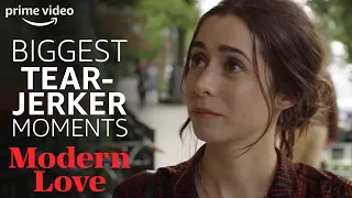 Biggest Tear-Jerker Moments | Modern Love | Prime Video