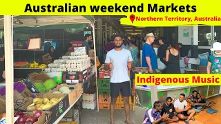 What is special about Australian weekend markets? | Darwin, Australia | The MAGnificent Show