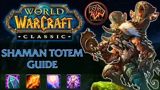 Classic WoW Shaman Totem Guide