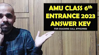 ANSWER KEY - AMU Class 6th entrance 2023 II AMU class 6th entrance 2023 answer key II Amu answer key