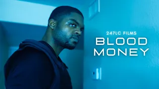 BLOOD MONEY | Crime Drama Short Film (2022)