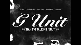 G-Unit- Nah I'm Talking Bout [Instrumental]