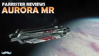 Aurora MR Review | Star Citizen 3.17 4K Gameplay