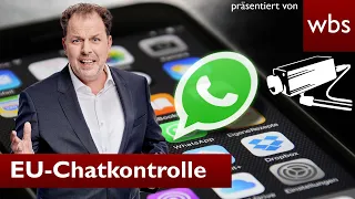 Kann die EU bald jeden WhatsApp-Chat überwachen? | Anwalt Christian Solmecke