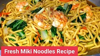 FRESH MIKI NOODLES RECIPE - Masarap at madaling gawin