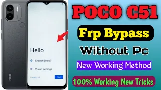 Poco C51 Frp Bypass / Android 13 New update poco frpunlock without pc c51 hard reset