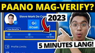 HOW TO FULLY VERIFY GCASH ACCOUNT 2023? PAANO MAGFULLY VERIFY NG GCASH ACCOUNT?