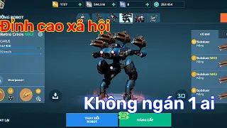 [War Robot] Trang bị đỉnh cao xã hội 01 đối thủ và 0 nói 2 lời