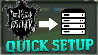 DEDICATED SERVER QUICK SETUP (Windows) | Don't Starve Together