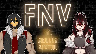 【FNV】Ep.97 - @skullysinful  【EN/AFR VTuber】