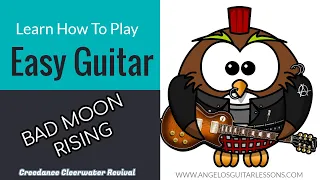 CCR - Bad Moon Rising - Easy Beginner Song -Guitar Lesson