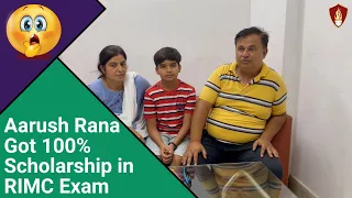 RIMC Coaching : Aarush Rana  Got 100% Scholarship in RIMC Exam