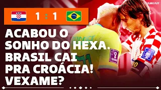 BRASIL CAIU PRA CROÁCIA! Comentando a eliminação! — Copa do Mundo Catar 2022