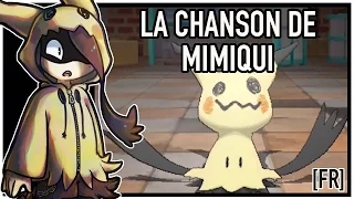 Pokémon Soleil & Lune - La chanson de Mimiqui [Cover FR]