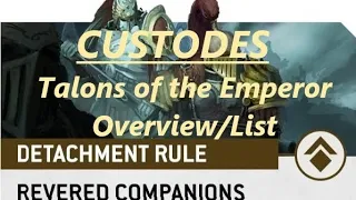 Custodes Talons of the Emperor Overview and List. New Codex Detachment. Warhammer 40k