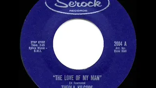 1963 HITS ARCHIVE: The Love Of My Man - Theola Kilgore