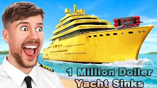 This $1 Million Yacht Sinks😱 || Beast Adventure || MrBeast