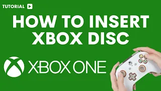 How to insert disc into Xbox one