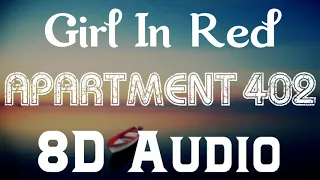 Girl In red - Apartment 402 (8D Audio) | If i could make it go quiet Album | 8D Songs