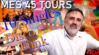 Mes 45 Tours - 10 singles Disco Funk