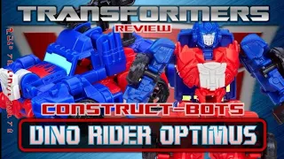 Transformers Construct-Bots [TF4] Dino Rider Optimus Prime // Review