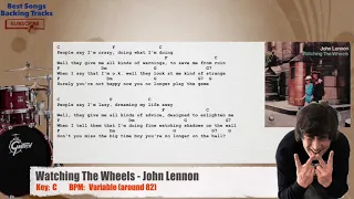 🥁 Watching The Wheels - John Lennon Drums Backing Track with chords and lyrics