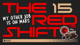 The Red Shift - Episode 15 "Meet the Astronauts (part 1)"