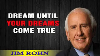 Jim Rohn Personal Development - Dream Until Your Dreams Come True ft Les Brown