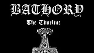 Bathory - The Timeline Of Quorthon (One Rode to Asa Bay)