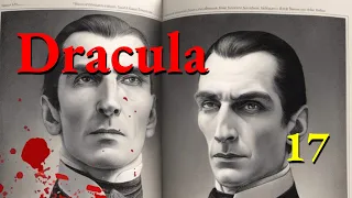 Dracula by Bram Stoker | Full Audiobook | Part 17 (of 20)