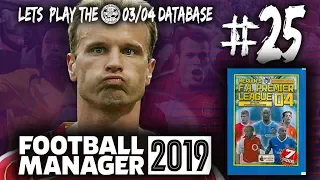 FM19 | ARSENAL | 03/04 Database | #25 – DRAWING BLANKS | FOOTBALL MANAGER 2019