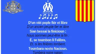 OM - Hymne provençal "La Coupo Santo". (paroles et traduction)