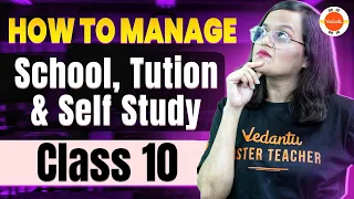 How to Manage School and Self Study Class 10 | Best Study Timetable For Class 10 | How To Study