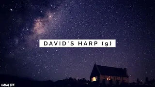 David's Harp (9) | 1 Hour Relaxing Music | Prayer Music Background | Quiet Time Music | Study Music