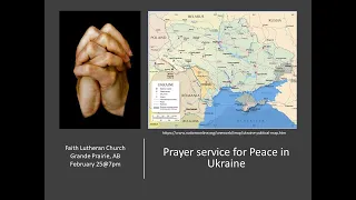 A Prayer Service for Peace in  Ukraine