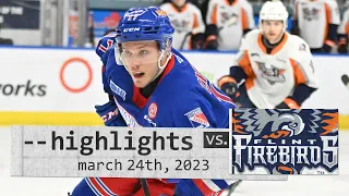 Game Highlights | Firebirds vs. Rangers - Mar. 24th, 2023