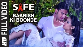 Baarish Ki Boonde Full Video Song "SAFE" Amit Vashisth, Dimple, Nishant Garg, Apurva Thakur