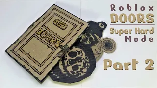 Roblox DOORS - Super Hard Mode !!! - Puzzle Game Book [ Part 2 ] - DIY Game , Paper Craft