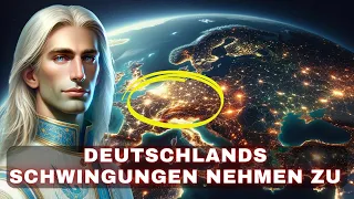 [St. German] Die Schwingung Deutschlands steigt! Die 3. Dimension wird verschwinden