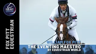 William Fox Pitt, The Eventing Maestro | By FEI / Equestrian World