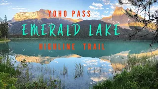 YOHO PASS & HIGHLINE TRAIL FROM EMERALD LAKE | Best Hikes in Yoho National Park | British Columbia