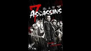 فیلم سینمایی هفت جنگجو با دوبله فارسی و بدون سانسور 7 Assassins 2013