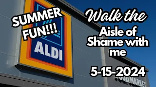Walk With Me In ALDI's Aisle Of Shame 5-15-2024