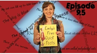 Emily's Five Quick Facts - Ep.9.5: Interlude