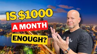 Is $1000 USD a month enough to live well in Thailand?