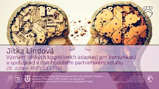 J. Lindová: Význam kognitivních adaptací v komunikaci a spolupráci v dlouhodobém partnerském vztahu