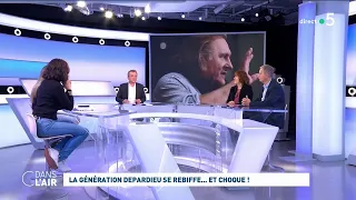 La génération Depardieu se rebiffe… Et choque ! #cdanslair 27.12.2023