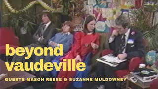 Beyond Vaudeville Mason Reese Underdog Lady Suzanne Muldowney Oddville Public Access TV