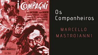 Os Companheiros (1963), com Marcello Mastroianni, filme completo e legendado em português